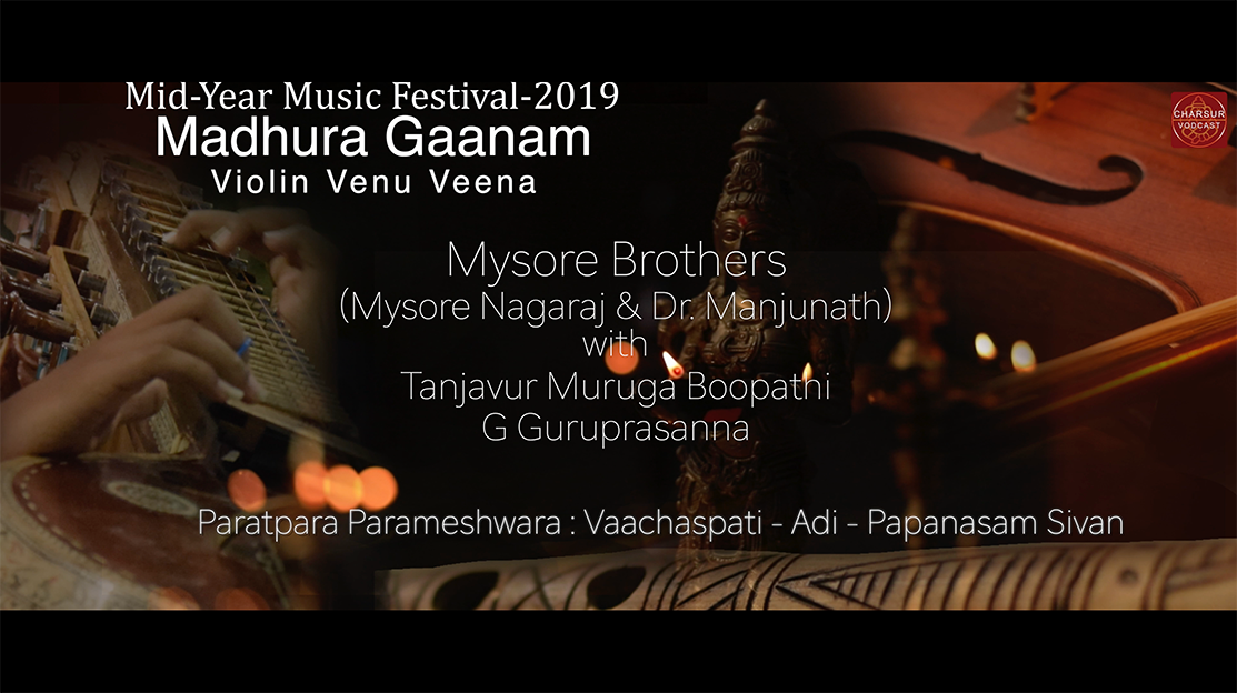Paratpara Parameshwara - Mysore Brothers - MYF2019